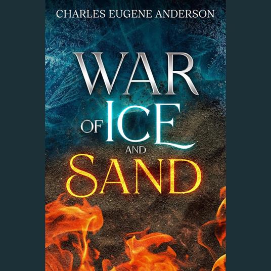 War of Ice and Sand