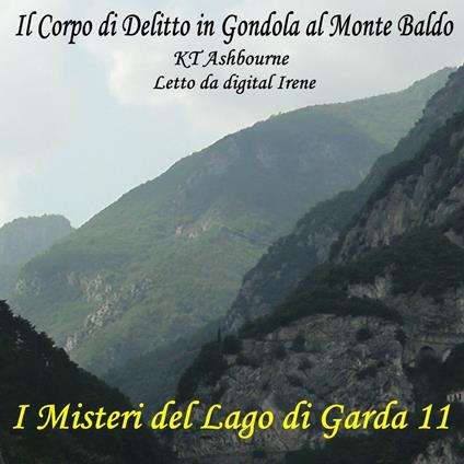 Il Corpo di Delitto in Gondola al Monte Baldo