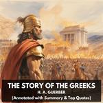 Story of the Greeks, The (Unabridged)