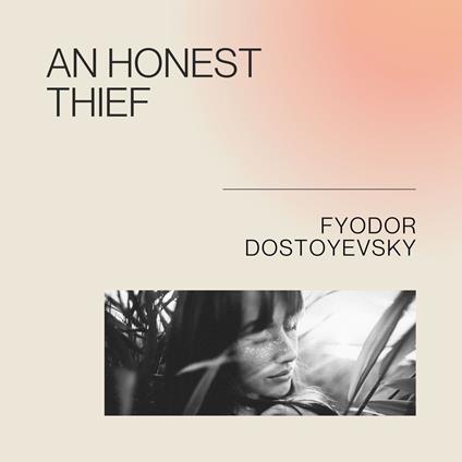 Honest Thief, An