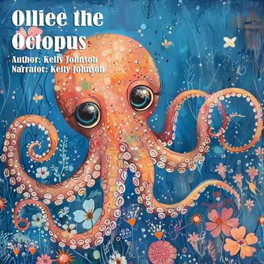 Ollie the Octopus