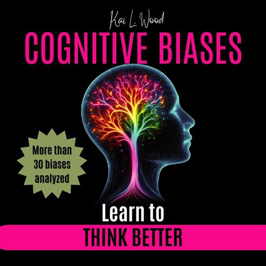 COGNITIVE BIASES