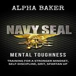 Navy Seal Mental Toughness