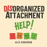 Disorganized Help Workbook