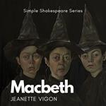 Macbeth | Simple Shakespeare Series