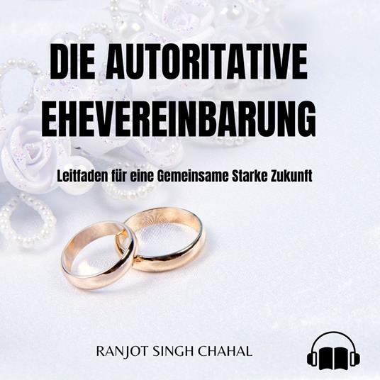 Die Autoritative Ehevereinbarung