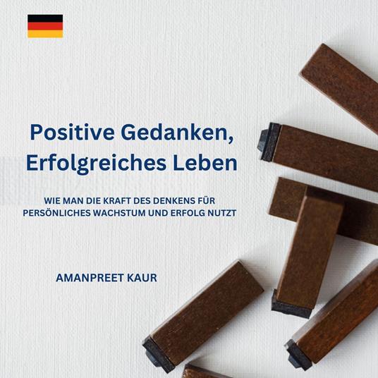 Positive Gedanken, Erfolgreiches Leben