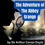 Adventure of the Abbey Grange, The