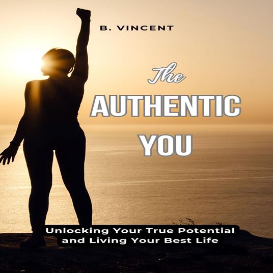 Authentic You, The