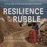 Resilience in the Rubble