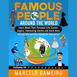 Famous People Around The World. VOLUME 10A