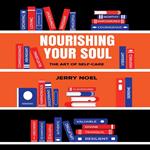 Nourishing Your Soul