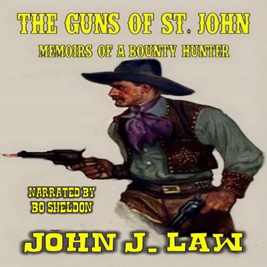 Guns Of St John, The