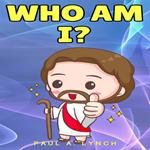 Who Am I?