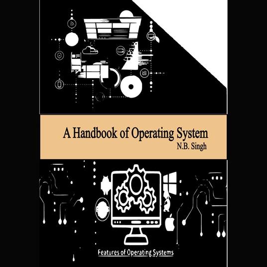 Handbook of Operating System, A