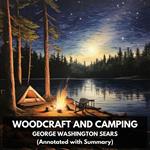 Woodcraft and Camping (Unabridged)