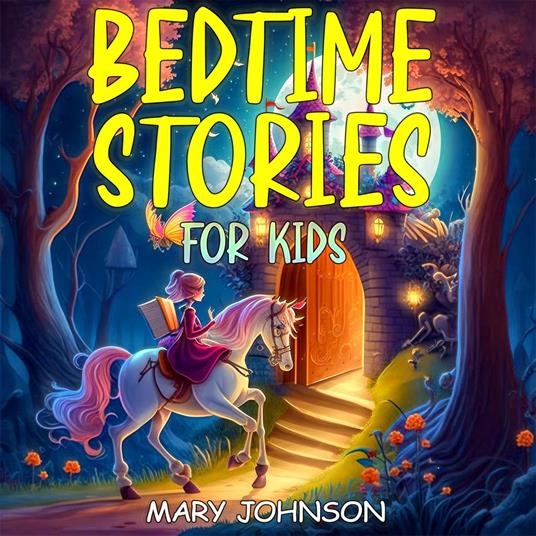 Bedtime Stories For Kids