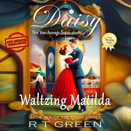 Daisy: Not Your Average Super-sleuth! Book 10, Waltzing Matilda