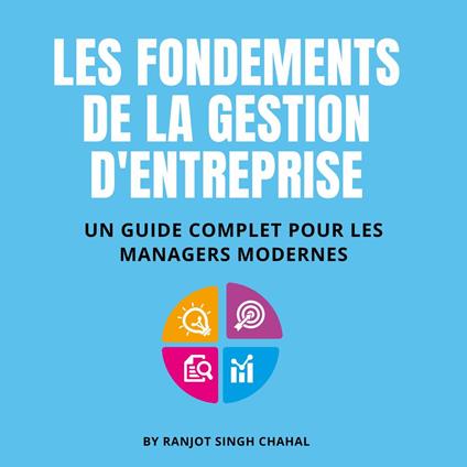 Les Fondements de la Gestion d'Entreprise