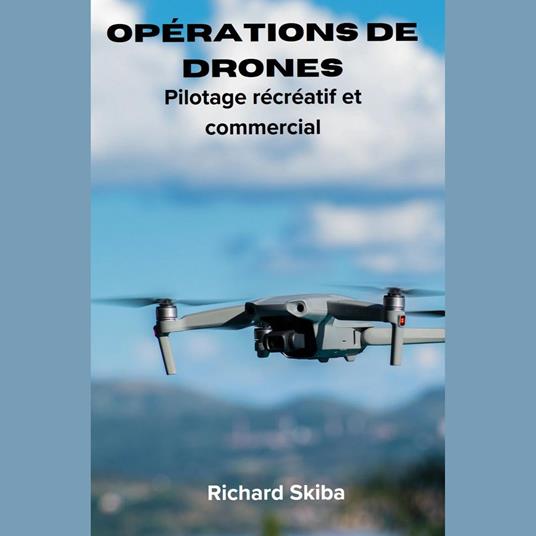 Opérations de drones