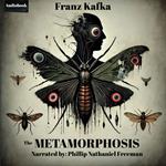 Metamorphosis, The