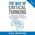 WAY OF CRITICAL THINKING, THE