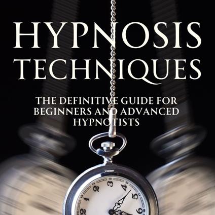 Hypnosis Techniques