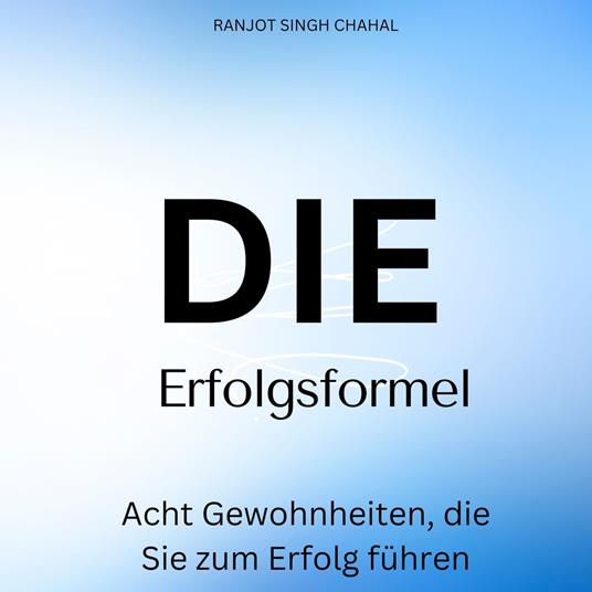 Die Erfolgsformel