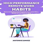 High Performance Remote Work Habits