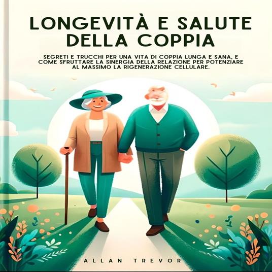 Longevità E Salute Della Coppia