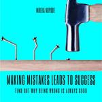 Making Mistakes Leads to [Success]