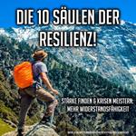 Die 10 Säulen der Resilienz!