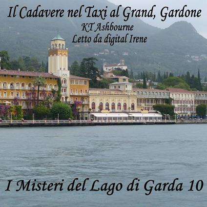 Il Cadavere nel Taxi al Grand, Gardone