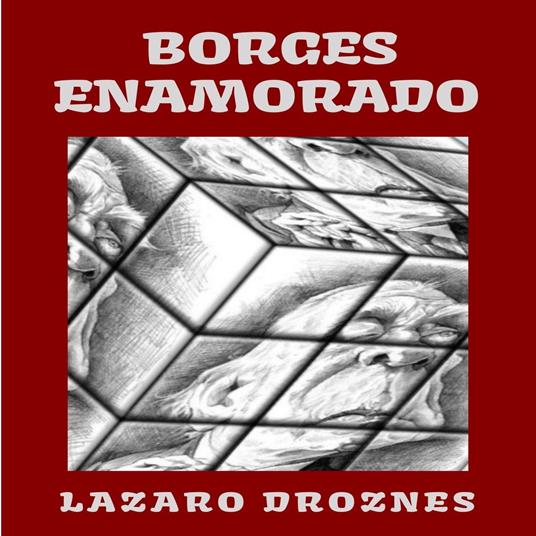 BORGES ENAMORADO