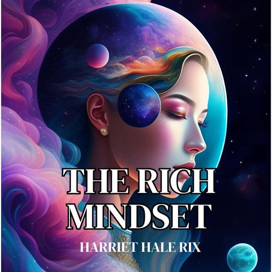 Rich Mindset, The