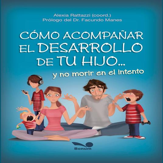 Cómo acompañar el desarrollo de tu hijo