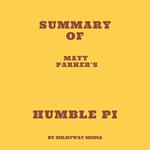 Summary of Matt Parker's Humble Pi