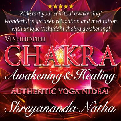 Vishuddhi Chakra Awakening and Healing