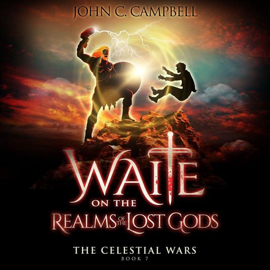 Waite on the Realms of the Lost Gods, The Celestial Wars—Episode 7