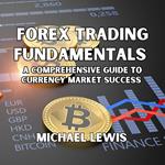 Forex Trading Fundamentals