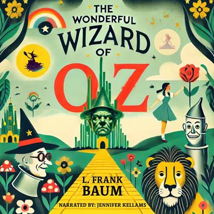 Wonderful Wizard of Oz, The