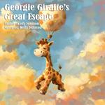 Georgie Giraffe's Great Escape