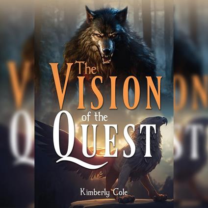 Vision of the Quest, The