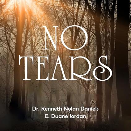 No Tears