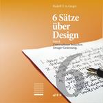 6 Sätze über Design – Satz 6