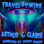 Travel by Wire