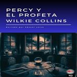 Percy y El Profeta