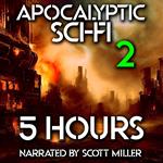 Apocalyptic Sci-Fi 2 - 10 Science Fiction Short Stories by Philip K. Dick, H. G. Wells, Fritz Leiber and more