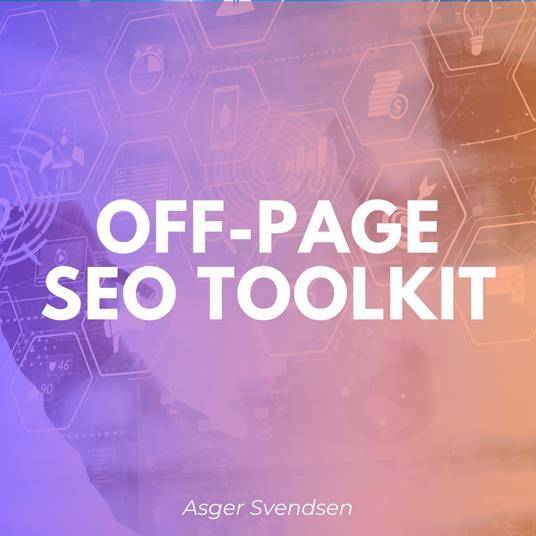 Off-page SEO toolkit