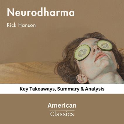 Neurodharma by Rick Hanson